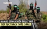 Bầm dập mà không gục ngã, Hamas đánh du kích tiêu hao quân Israel