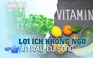 Lợi ích không ngờ từ việc ăn rau củ sống