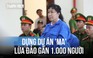Lật tẩy chiêu trò dựng dự án bất động sản 'ma' lừa đảo gần 1.000 người