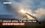 Lầu Năm Góc đang ngăn Ukraine tấn công lãnh thổ Nga?