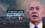 Thủ tướng Israel tính chuyện chiếm đóng một phần Gaza