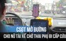 Nữ tài xế taxi được CSGT TP.HCM mở đường chở thai phụ vỡ ối đi cấp cứu