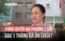Chính quyền địa phương 2 cấp sau 1 tháng triển khai: Không dễ nhưng có thể