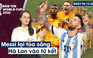 Bản tin World Cup (04.12): Messi lại tỏa sáng, Hà Lan vào tứ kết